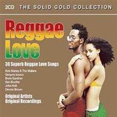 Reggae Love: Solid Gold Collection