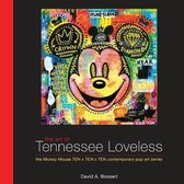 The Art Of Tennessee Loveless