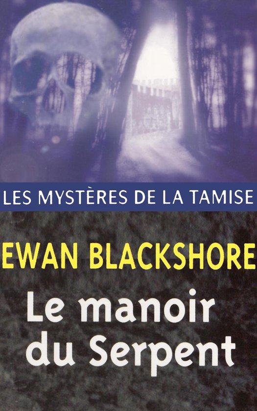 Les Mystères de la Tamise - Le Manoir du serpent - cover