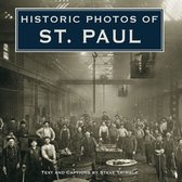 Historic Photos - Historic Photos of St. Paul