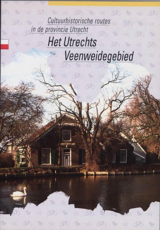 Cover van het boek 'Het Utrechtse Veenweidegebied + kaart' van A. Bakker