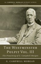 The Westminster Pulpit, Volume III