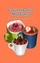 Gourmet Coffee Mug Cakes