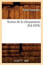 Litterature- Sc�nes de la Chouannerie, (�d.1858)