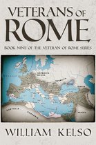 Veteran of Rome 9 - Veterans of Rome (Book 9 of The Veteran of Rome Series)