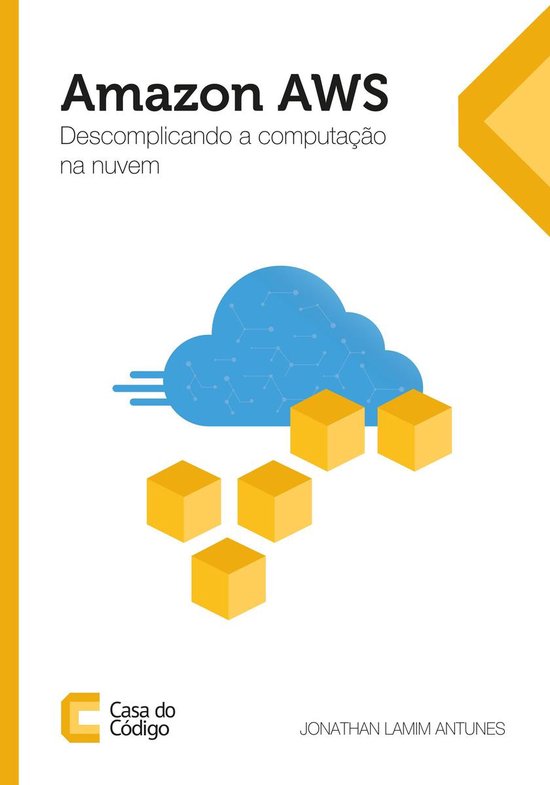 Amazon AWS (ebook), Jonathan Lamim Antunes 9788555192388 Boeken