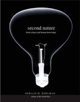 Second Nature - Brain Science and Human Knowledge