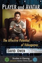 Studies in Gaming - Player and Avatar
