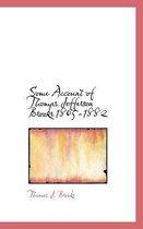 Some Account of Thomas Jefferson Brooks 1805-1882