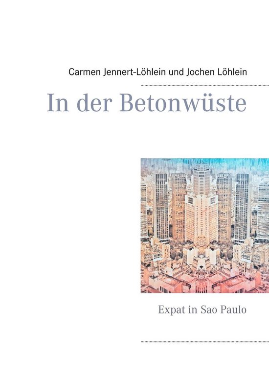 In der Betonwüste - cover