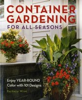 Container Gardening for All Seasons