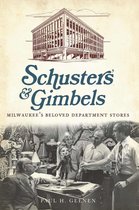 Landmarks - Schuster's & Gimbels