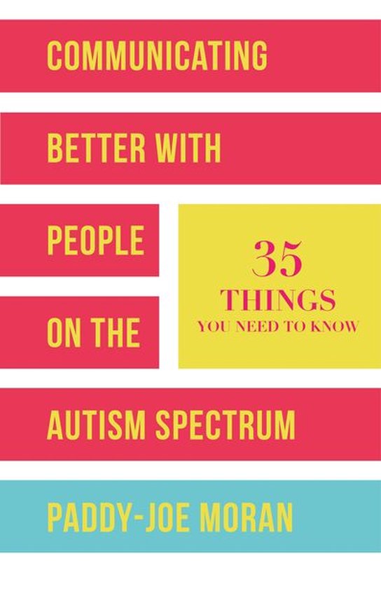 Communicating Better with People on the Autism Spectrum - cover