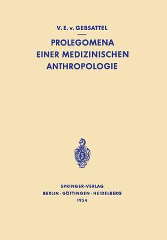 Prolegomena Einer Medizinischen Anthropologie - cover