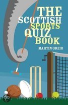 The Scottish Sports Quiz Book