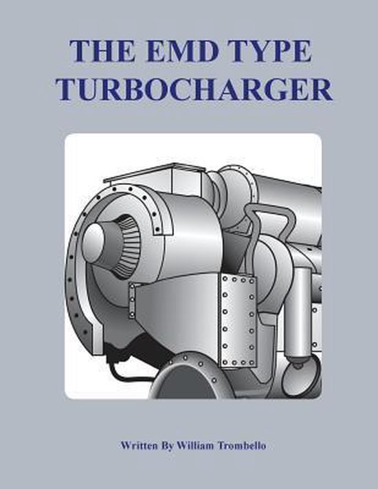 The Electro-Motive Type Turbocharger - cover