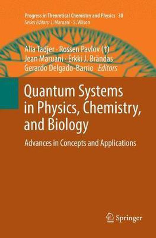 Progress in Theoretical Chemistry and Physics30- Quantum Sys ... - cover