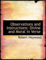Observations and Instructions