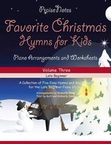 Favorite Christmas Hymns for Kids- Favorite Christmas Hymns for Kids (Volume 3)