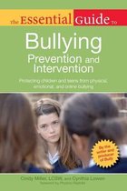 The Essential Guide to Bullying Preventi