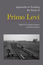 Approaches to Teaching World Literature 133 - Approaches to Teaching the Works of Primo Levi