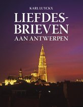 Liefdesbrieven aan Antwerpen