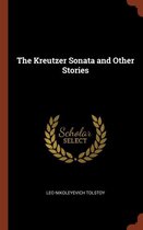 The Kreutzer Sonata and Other Stories