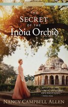 A Proper Romance - The Secret of the India Orchid