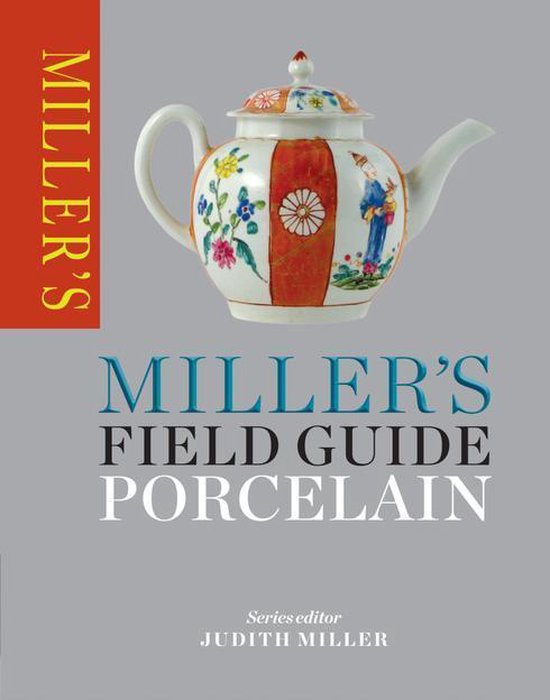 Miller's Field Guides - Miller's Field Guide: Porcelain - cover