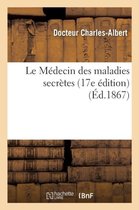 Sciences- Le Médecin Des Maladies Secrètes 17e Édition
