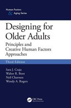 Human Factors and Aging Series - Designing for Older Adults