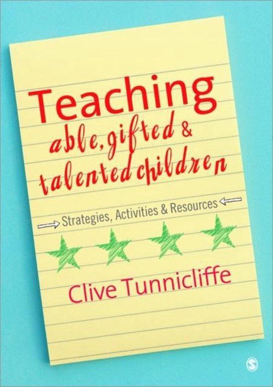 Teaching Able, Gifted and Talented Children: Strategies, Act ... - cover