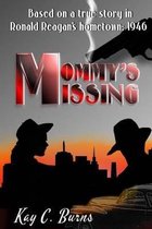 Mommy's Missing