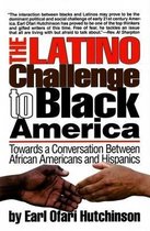 Latino Challenge to Black America