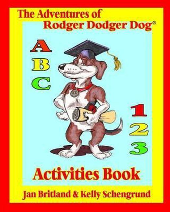 The Adventures of Rodger Dodger Dog Activities Book - cover