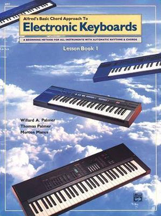 Alfred's Basic Chord Approach to Electronic Keyboards, Lesson Book 1