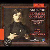 Jean Dubucourt - Benjamin Constant: Adolphe (2 CD)