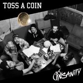Insanity - Toss A Coin (CD)