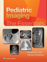 Essentials Series - Pediatric Imaging:The Essentials
