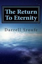 The Return To Eternity