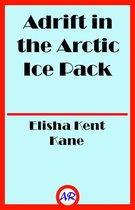 Adrift in the Arctic Ice Pack (Illustrated)