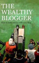 The wealthy Blogger