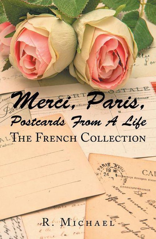 Merci, Paris, Postcards from a Life - cover