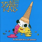 Dune Rats - The Kids Will Know Its Bullshit (CD)