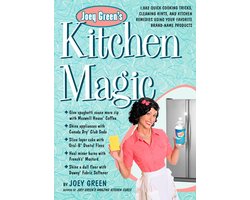 Joey Green's Kitchen Magic