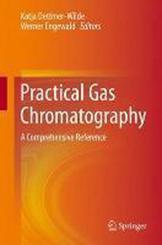 Practical Gas Chromatography 9783642546396 Boeken