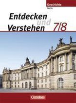 Entdecken und Verstehen 7/8. Schülerbuch. Berlin. Neubearbeitung