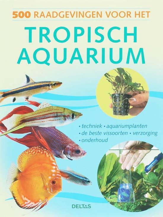 Cover van het boek '500 raadgevingen voor het tropisch aquarium' van  Nvt