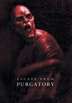 Escape from Purgatory