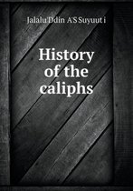 History of the Caliphs
